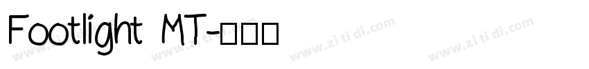 Footlight MT字体转换